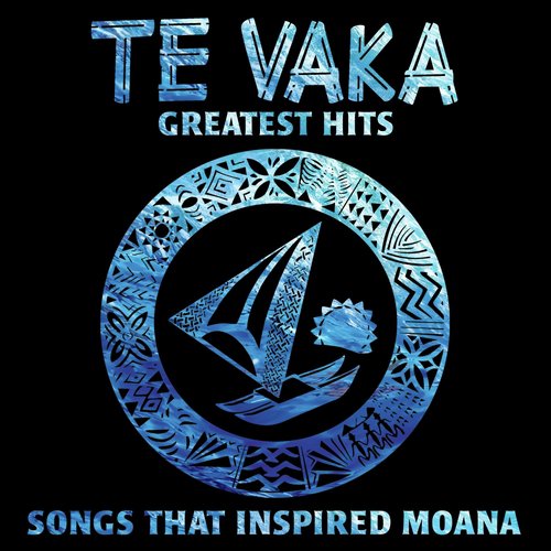 Te Vaka's Great Hits - Songs That Inspired Moana_poster_image