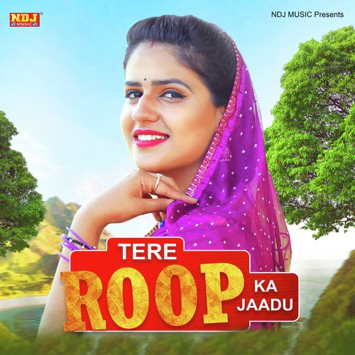 Tere Roop Ka Jaadu