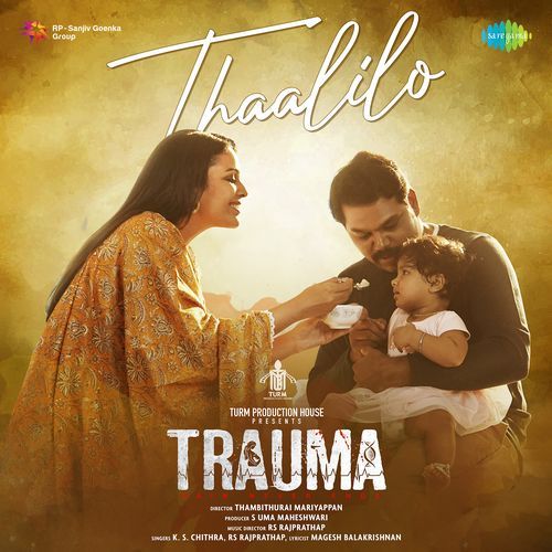 Thaalilo (From "Trauma")