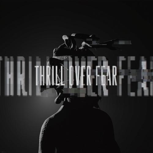 Thrill Over Fear_poster_image