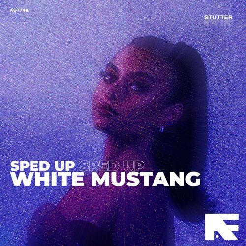 White Mustang (Stutter Techno Sped Up)