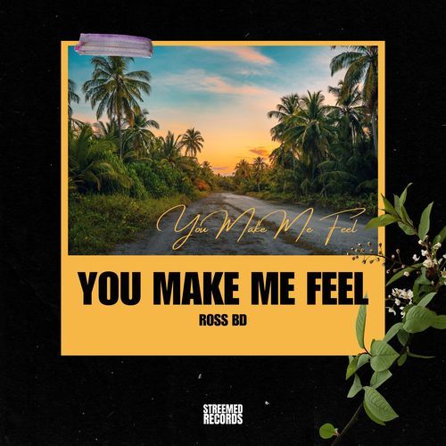 You Make Me Feel (Afro House Version)