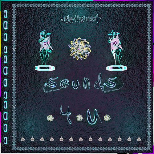 sounds 4 u