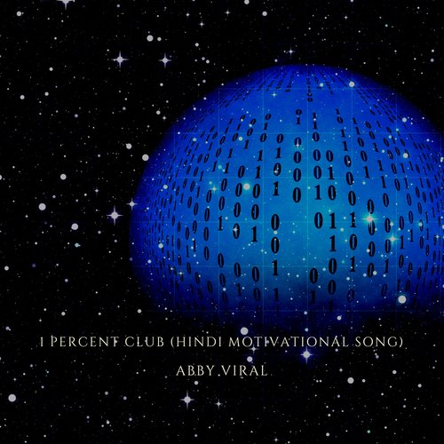 1 Percent Club (Hindi Motivational Song)