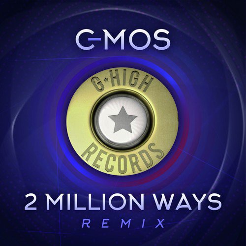 2 Million Ways (Remix)