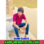 AASIF MEWATI KI DILLAGI