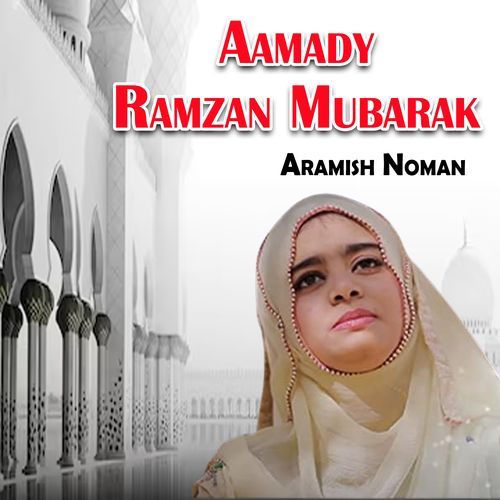 Aamady Ramzan Mubarak