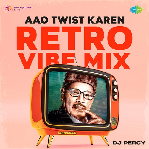 Aao Twist Karen Retro Vibe Mix