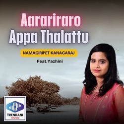 Aarariraro Appa Thalattu-MwUBUgMdBHE