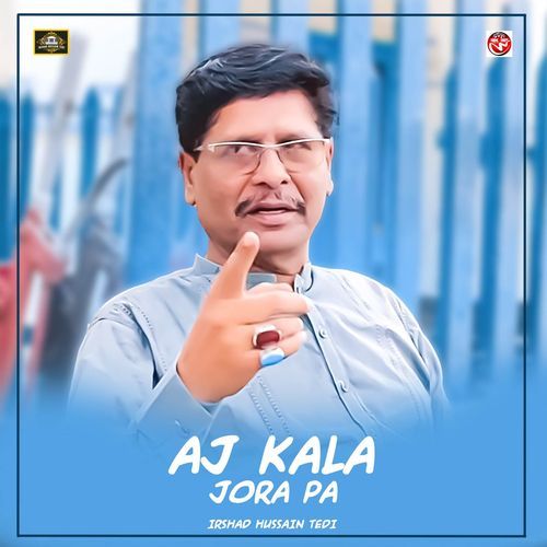 Aj Kala Jora Pa