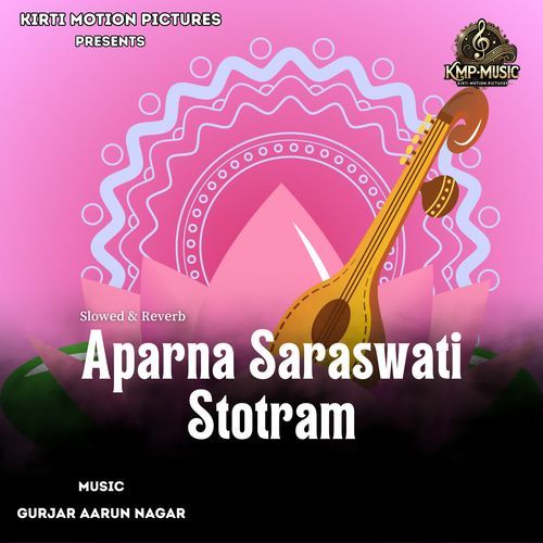 Aparna Saraswati Stotram Slowed & Reverb cover art