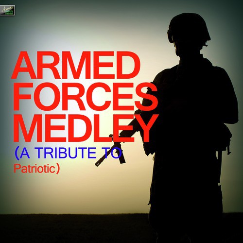 armed forces medley download