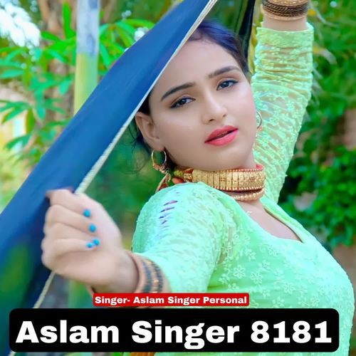 Aslam Singer 8181