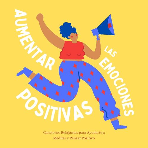Aumentar las Emociones Positivas cover art
