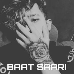 baat saari-CRk,YSNeeEo