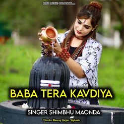 Baba tera kavdiya