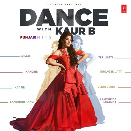 Dance With Kaur B - Punjabi Hits