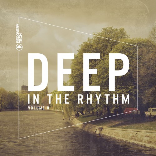 Deep in the Rhythm, Vol. 8