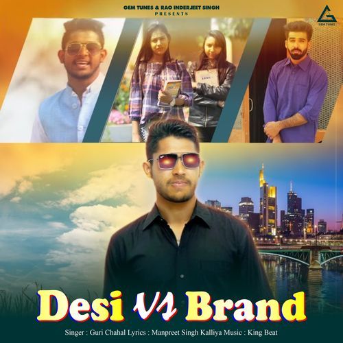 Desi vs. Brand