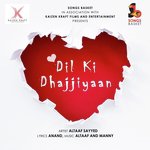 Dil Ki Dhajjiyaan