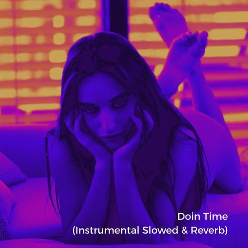 Doin' Time (Instrumental Slowed)