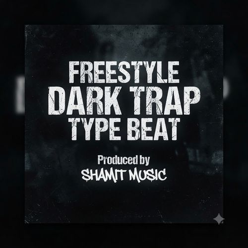 FREESTYLE DARK TRAP TYPE BEAT