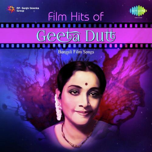 Film Hits Of Getta Dutt - Bengali