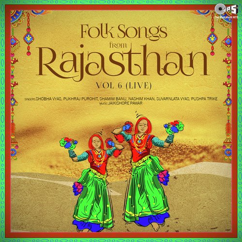 Folk Songs From Rajasthan Vol 6 Live
