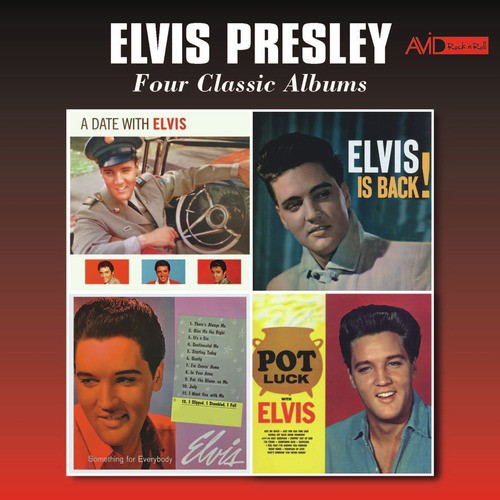 Four Classic Albums (A Date with Elvis / Elvis Is Back / Something for Everyone / Pot Luck) [Remastered]