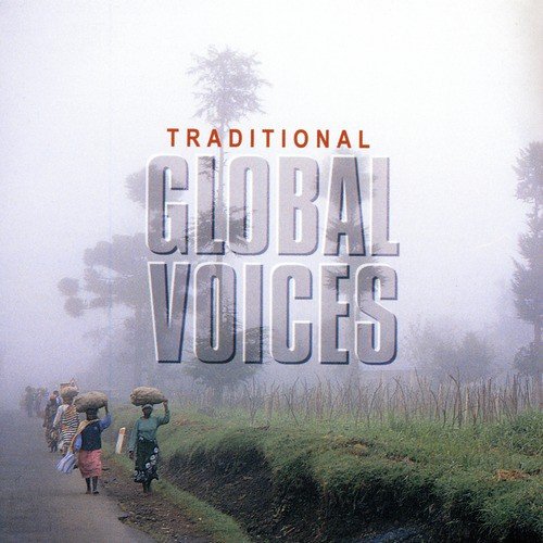 Global Voices - Traditional