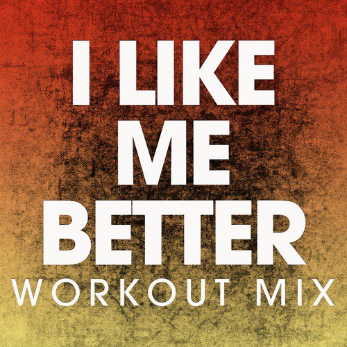 I Like Me Better - Single