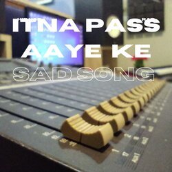 Itna pass aaye ke (Nagpuri sad Song)-Nicte0ZqU3s