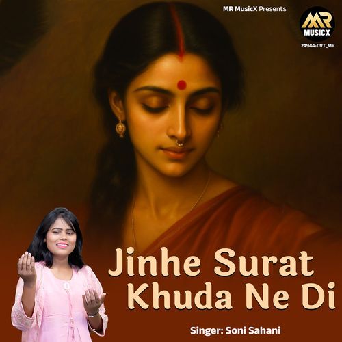 Jinhe Surat Khuda Ne Di