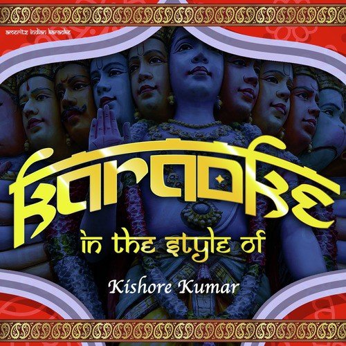 Karaoke (In the Style of Kishore Kumar)