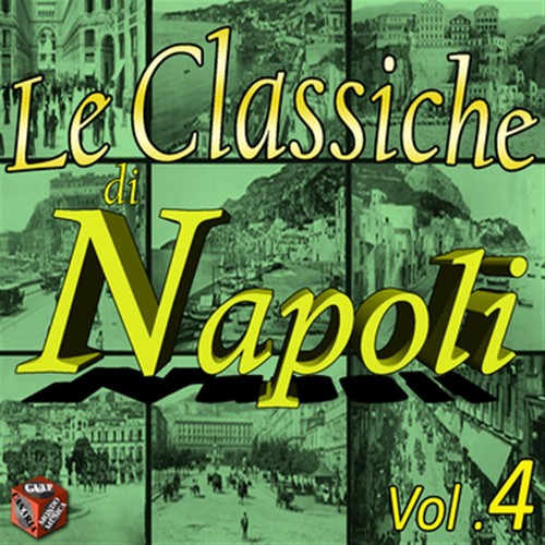 Le classiche di Napoli, Vol. 4