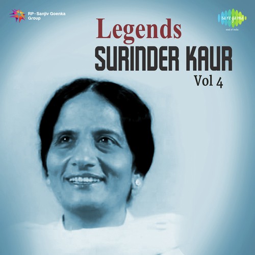 Legends Surinder Kaur Vol. - 4