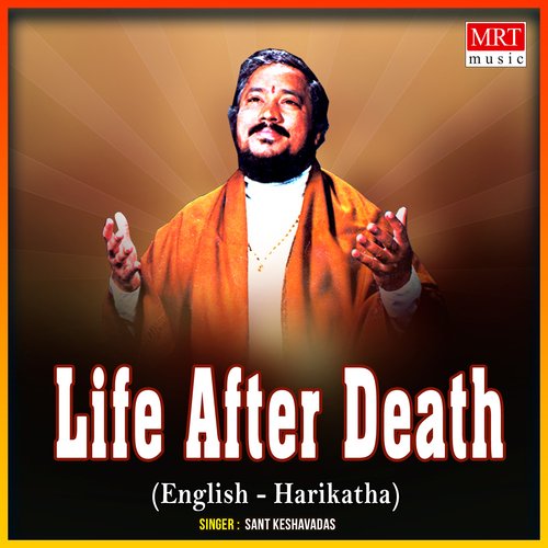 Life After Death (English Harikatha)