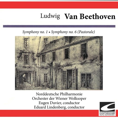 Ludwig van Beethoven: Symphony no. 1  - Symphony no. 6 (Pastorale)