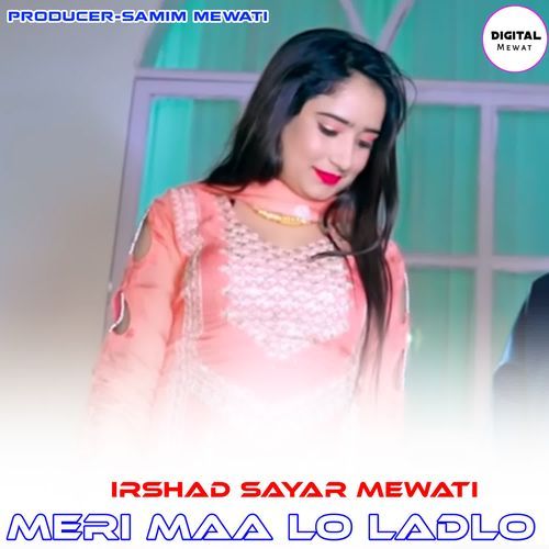 MERI MAA LO LADLO