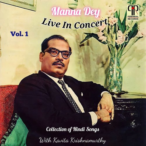 Manna Dey Live in Concert, Vol. 1 (Live)