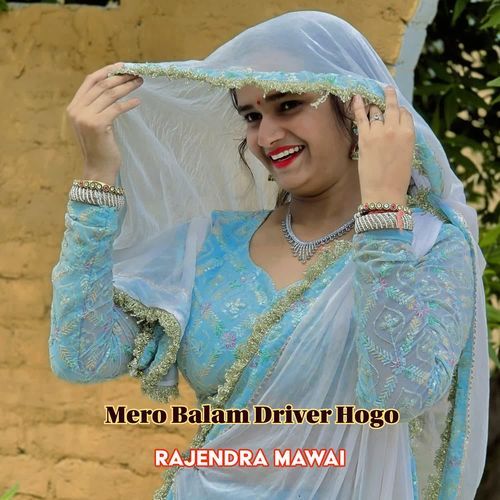 Mero Balam Driver Hogo