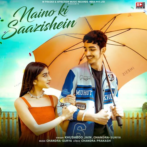 Naino Ki Saazishein