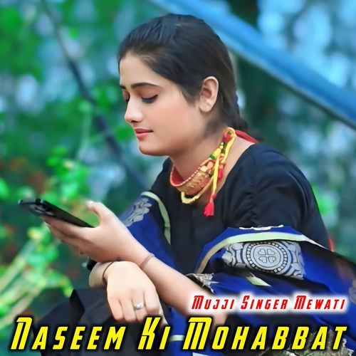 Naseem Ki Mohabbat