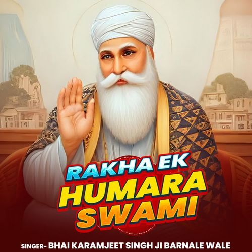 Rakha Ek Humara Swami