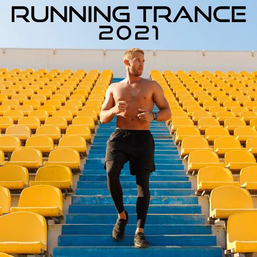 Running Trance 2021 (2hr DJ Mix) cover art
