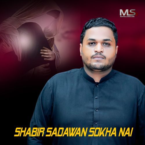 Shabir Sadawan Sokha nai