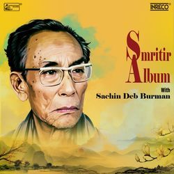 Smritir Album With Sachin Dev Burman-IRk-UxdfB1I