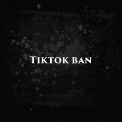 Tiktok ban-Iw49BxVBc18