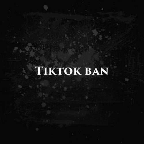 Tiktok ban