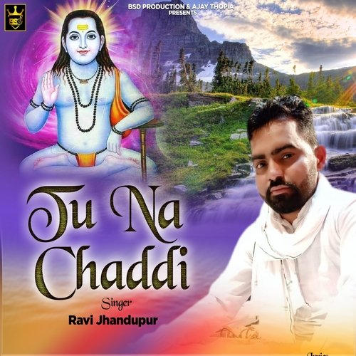Tu Na Chaddi